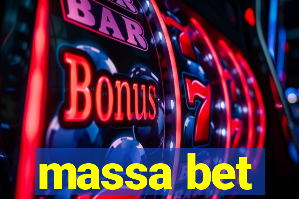 massa bet